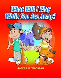  James Thomas - What Will I Play While You Are Away? - Deployment Series, #3.