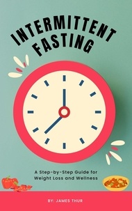  James Thur - Intermittent Fasting.