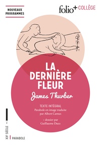 James Thurber - La dernière fleur - Parabole en images.