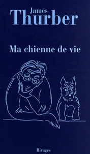 Ma chienne de vie