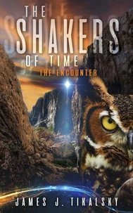The Shakers of Time - The Encounter