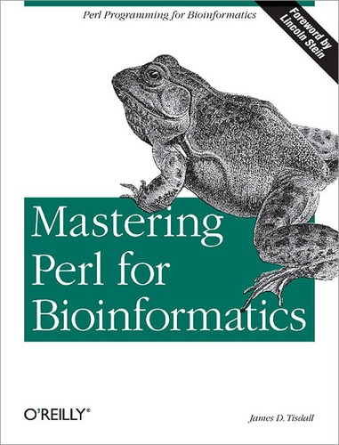James Tisdall - Mastering Perl for Bioinformatics.
