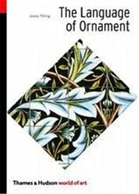 James Trilling - The Language of Ornament.