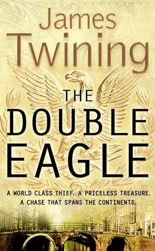 James Twining - The Double Eagle.