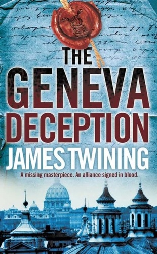 James Twining - The Geneva Deception.