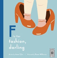 James Tyler - F is for fashion, darling.