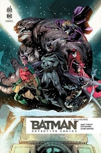 James Tynion et Paul Barrows - Batman detective comics Tome 1 : La colonie.