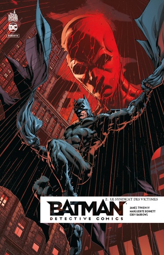 Batman detective comics Tome 2 Le syndicat des victimes