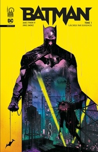 James Tynion et Jorge Jimenez - Batman Infinite Tome 1 : Lâches par essence.