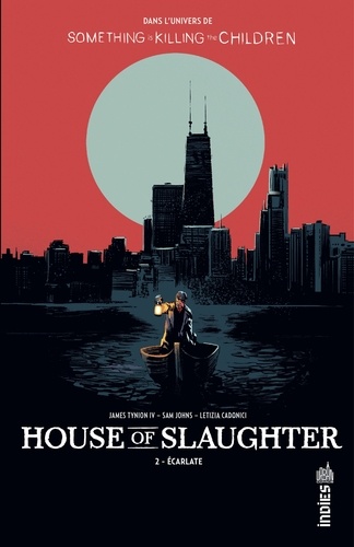 House of Slaughter Tome 2 Ecarlate