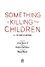 Something is killing the children Tome 3 The Game of Nothing