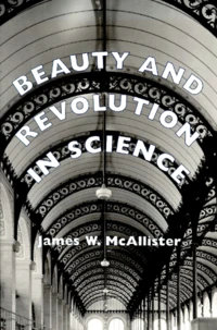 Beauty And Revolution In Science