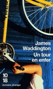 James Waddington - Un tour en enfer.