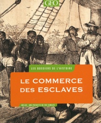 James Walwin - Le Commerce des esclaves.