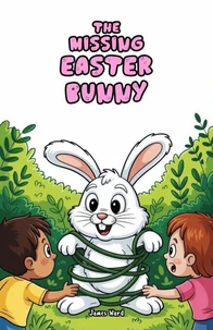 The Missing Easter Bunny