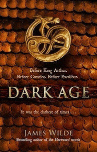 James Wilde - Dark Age - (Dark Age Book 2).