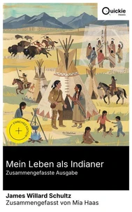 Mein Leben als Indianer (Zusammengefasste Ausgabe)