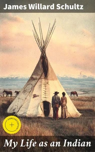 My Life as an Indian