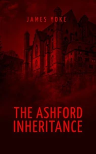 The Ashford Inheritance