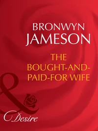 The Bought-And-Paid-For Wife