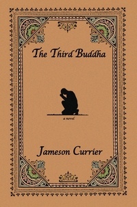  Jameson Currier - The Third Buddha.