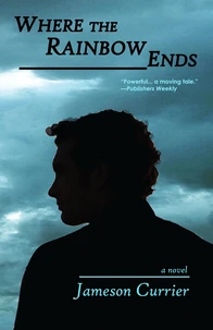 Where the Rainbow Ends