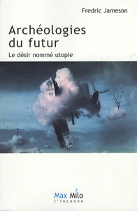 Archéologies du futur