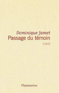 Le passage du témoin