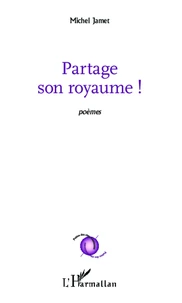 Partage son royaume !