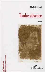 Tendre absence