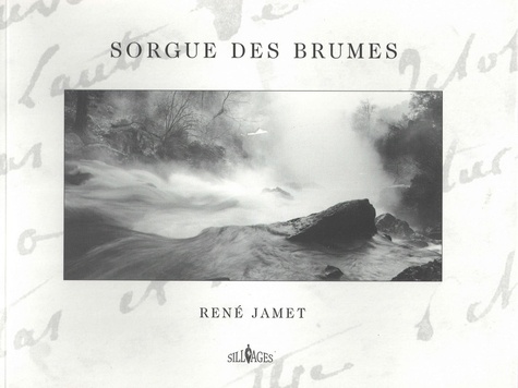 Jamet Rene - Sorgue des brumes.