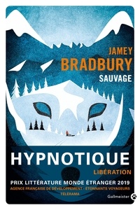 Jamey Bradbury - Sauvage.