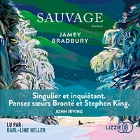 Téléchargements de livres audio en ligne Sauvage 9791036605239 par Jamey Bradbury en francais