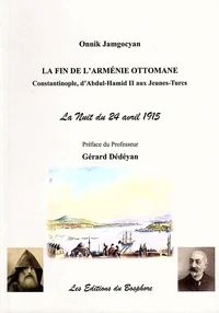 La fin de l'Arménie ottomane