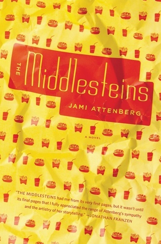 The Middlesteins. A Novel