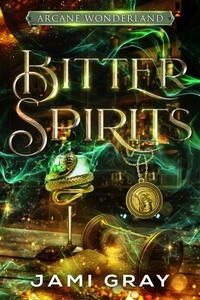 Bitter Spirits