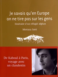 Je savais qu'en Europe on ne tire pas sur les gens
