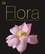 Flora. Un fascinant voyage au coeur du monde végétal