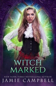  Jamie Campbell - Witch Marked - Shadow Academy, #3.