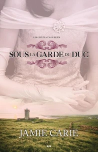 Sous la garde du duc