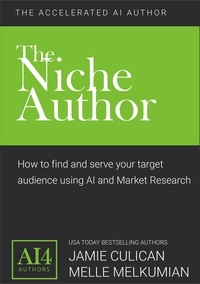  Jamie Culican et  Melle Amade - The Niche Author - The Accelerated AI Author.