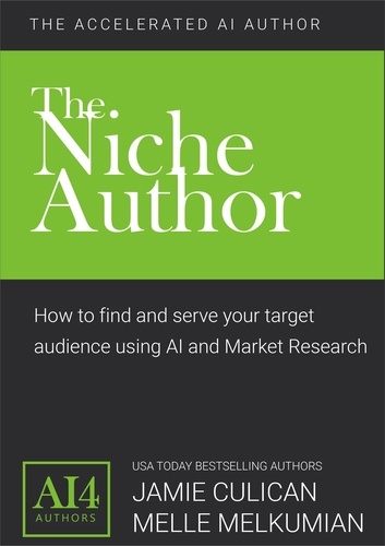  Jamie Culican et  Melle Amade - The Niche Author - The Accelerated AI Author.