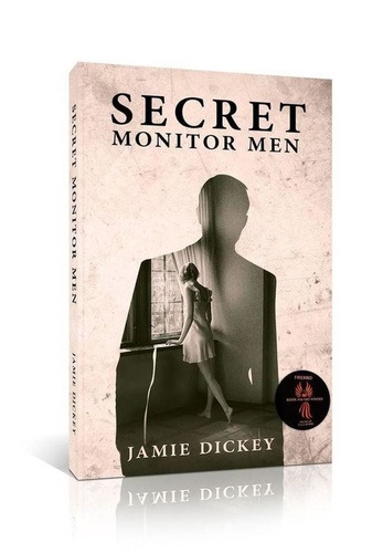  Jamie Dickey - Secret Monitor Men - Skye Keller, #1.