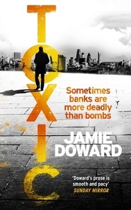 Jamie Doward - Toxic.