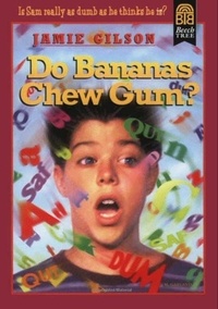 Jamie Gilson et Michael Garland - Do Bananas Chew Gum?.