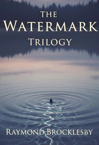The Watermark Trilogy