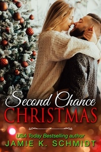  Jamie K. Schmidt - A Second Chance Christmas - Kennedy Family Christmas, #4.