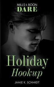 Jamie K. Schmidt - Holiday Hookup.