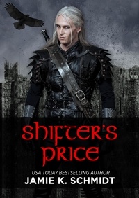  Jamie K. Schmidt - Shifter's Price.
