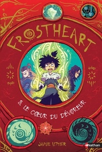 Jamie Littler - Frostheart Tome 3 : Le coeur du dévoreur.